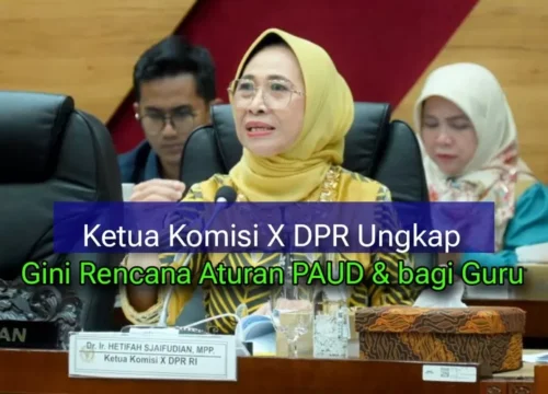 Revisi UU Sisdiknas: Jaminan Kesejahteraan Guru dan Aturan PAUD Baru
